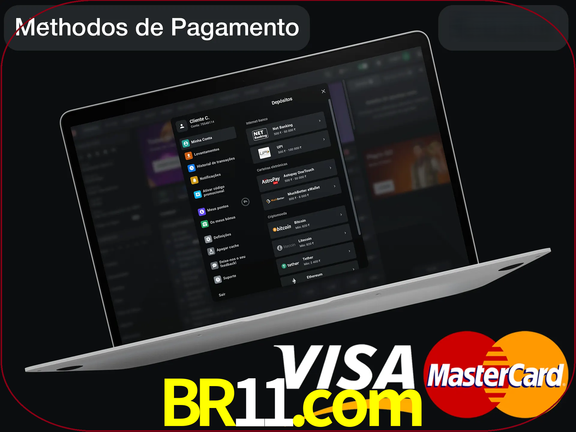 Use seu método de depósito preferido.